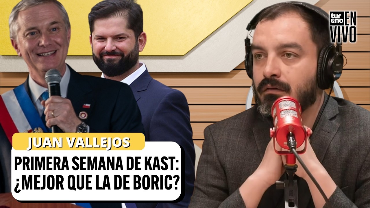 Primera semana de KAST: ¿MEJOR que la de BORIC? El ANALÍSIS de Juan Vallejos | #TURNOENVIVO