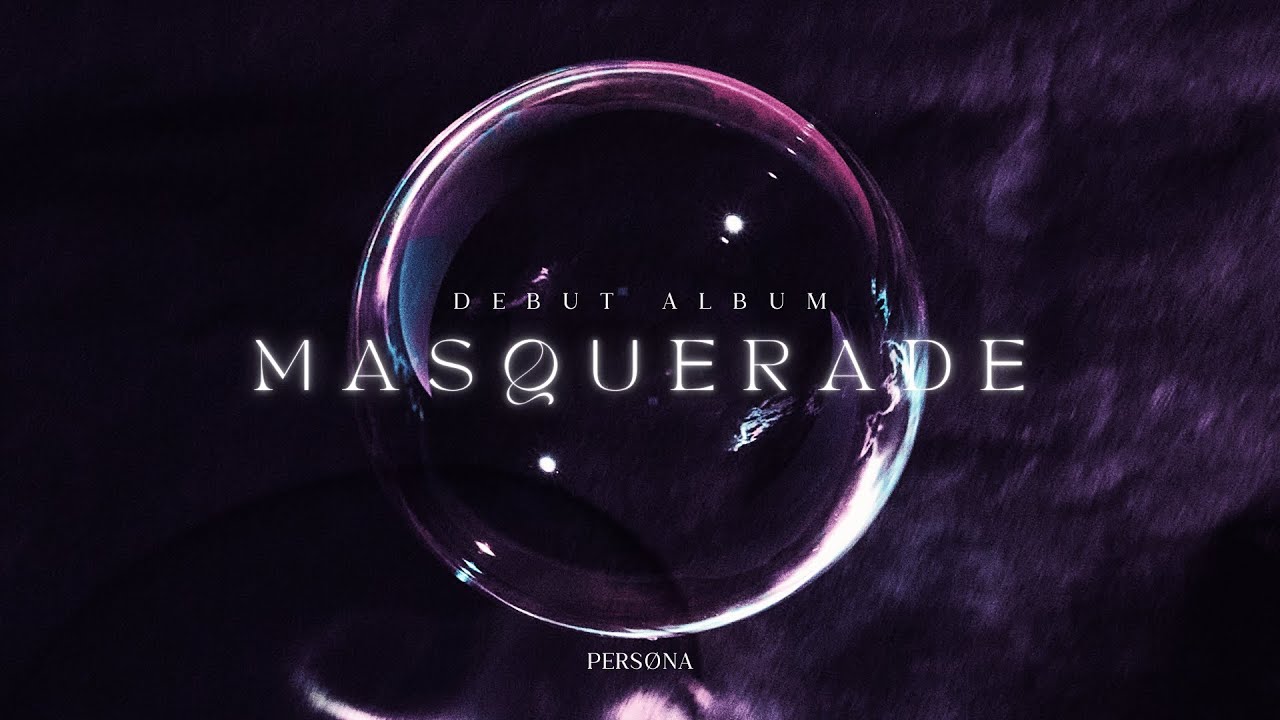 MASQUERADE - PERSØNA | 1st Album (Preview)