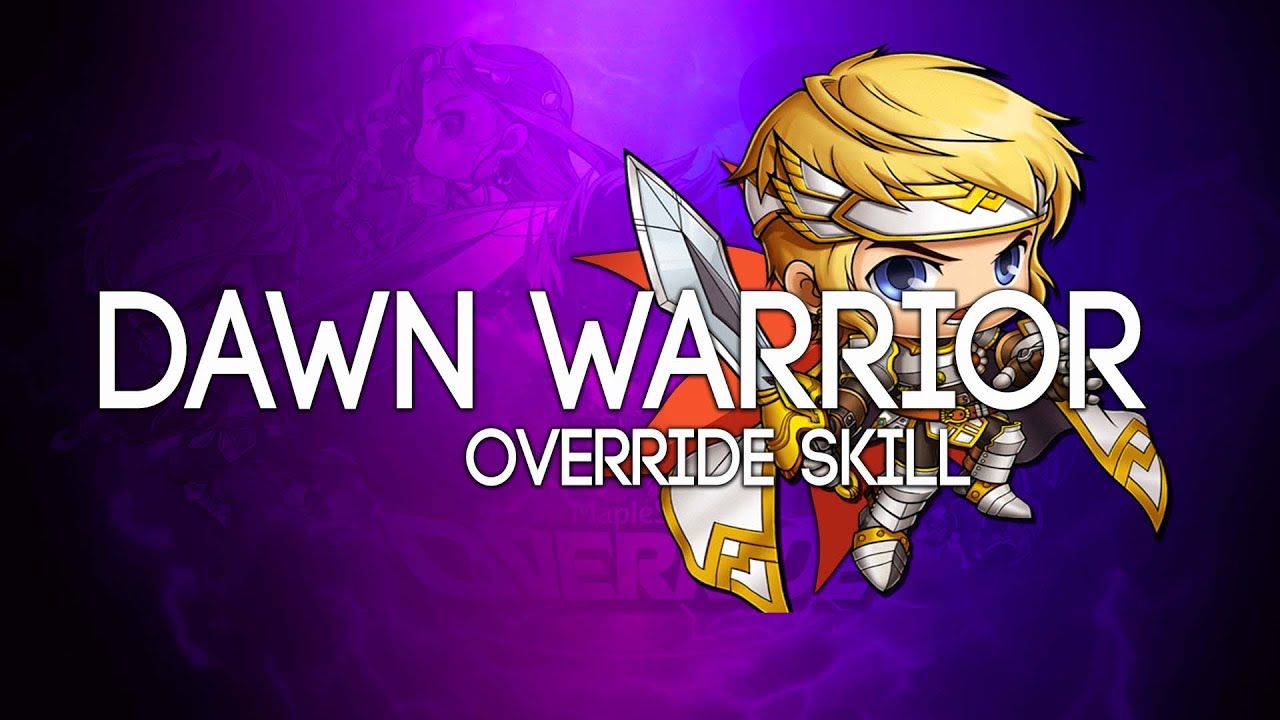 [Reboot] Dawn Warrior OVERRIDE 5th Job Skill Showcase