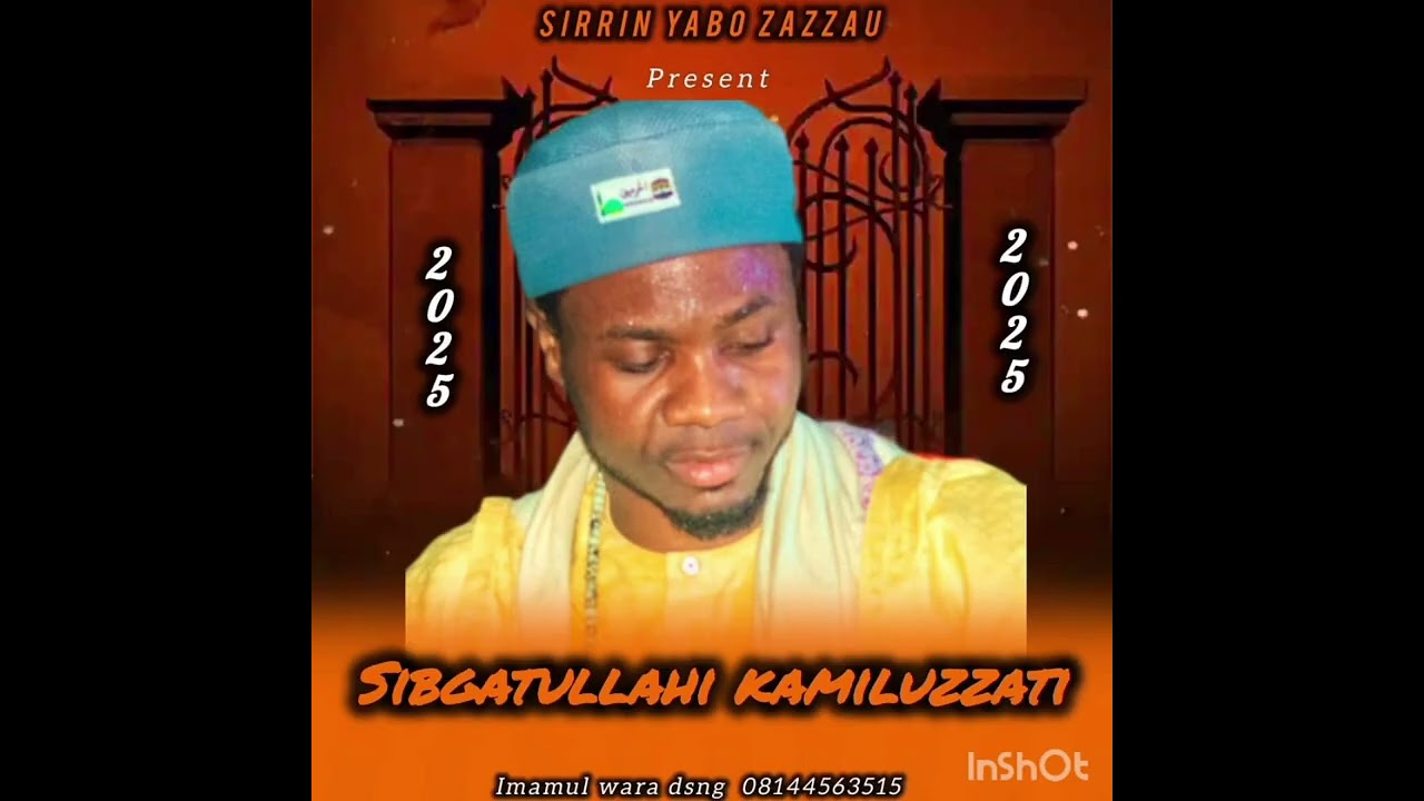 SIBGATULLAHI KAMILUZZATI