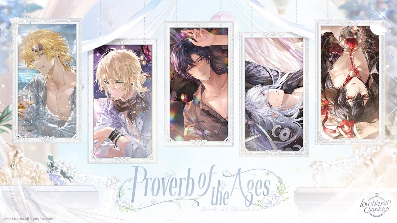 💒 LovebrushChronicles -  ProverboftheAges ❖ Event Preview 💒