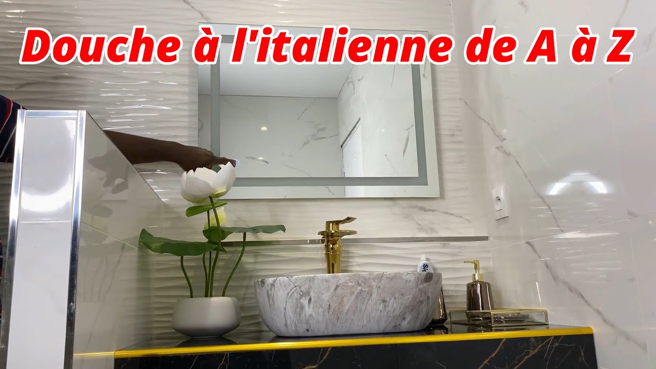 Douche à l'italienne de A à Z