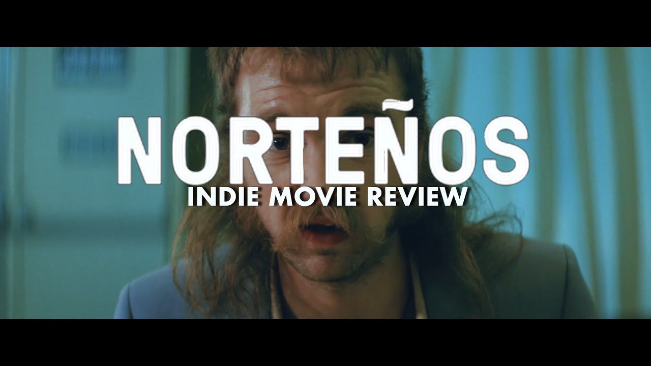 Indie Short Reviews #18 | Norte&ntilde;os (2019) | Best Indie Short Films on YouTube