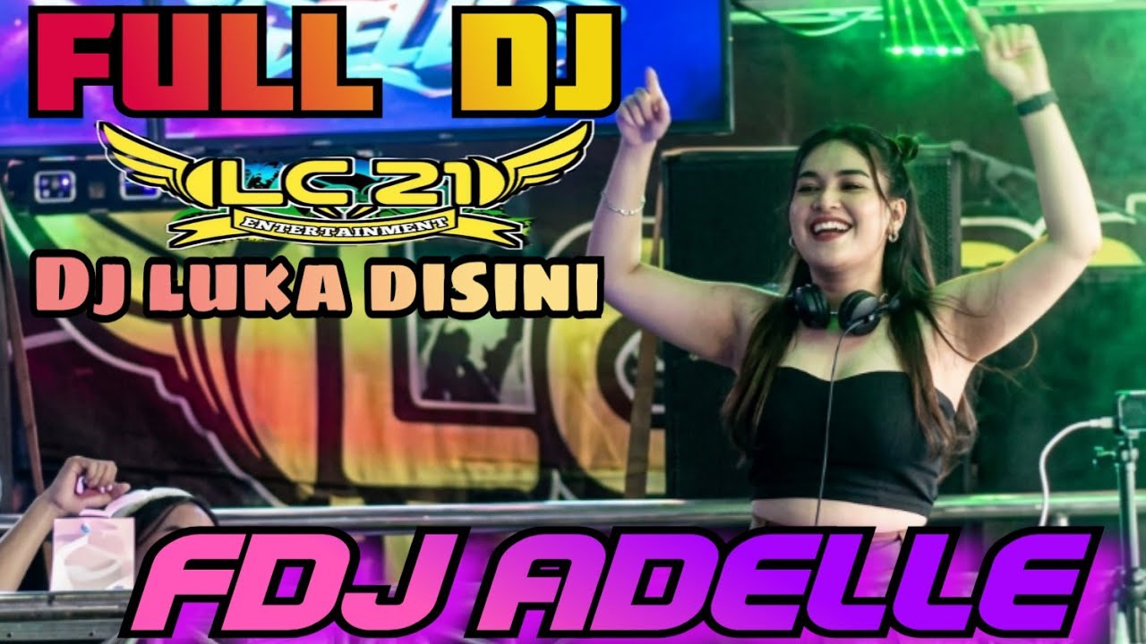 FULL DJ LC21 ENTERTAINMEN‼️DJ LULA DISINI ‼️LC21 ENTERTAINMEN‼️SUPER HOOT ‼️FDJ ADELLE‼️2 PUTRA 