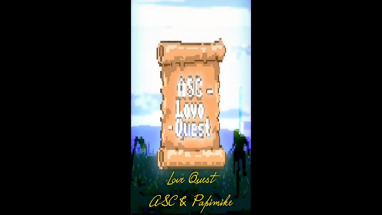 ASC - Love quest (lyrics)