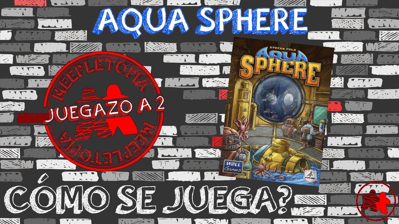 Aquasphere | Juegazo a 2 | ¿Cómo se juega?