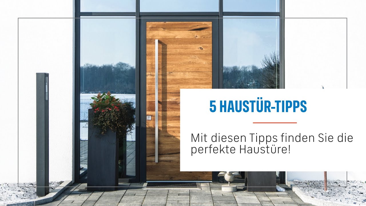 5 Tipps f&uuml;r den Haust&uuml;r-Kauf - Die perfekte Haust&uuml;re finden!