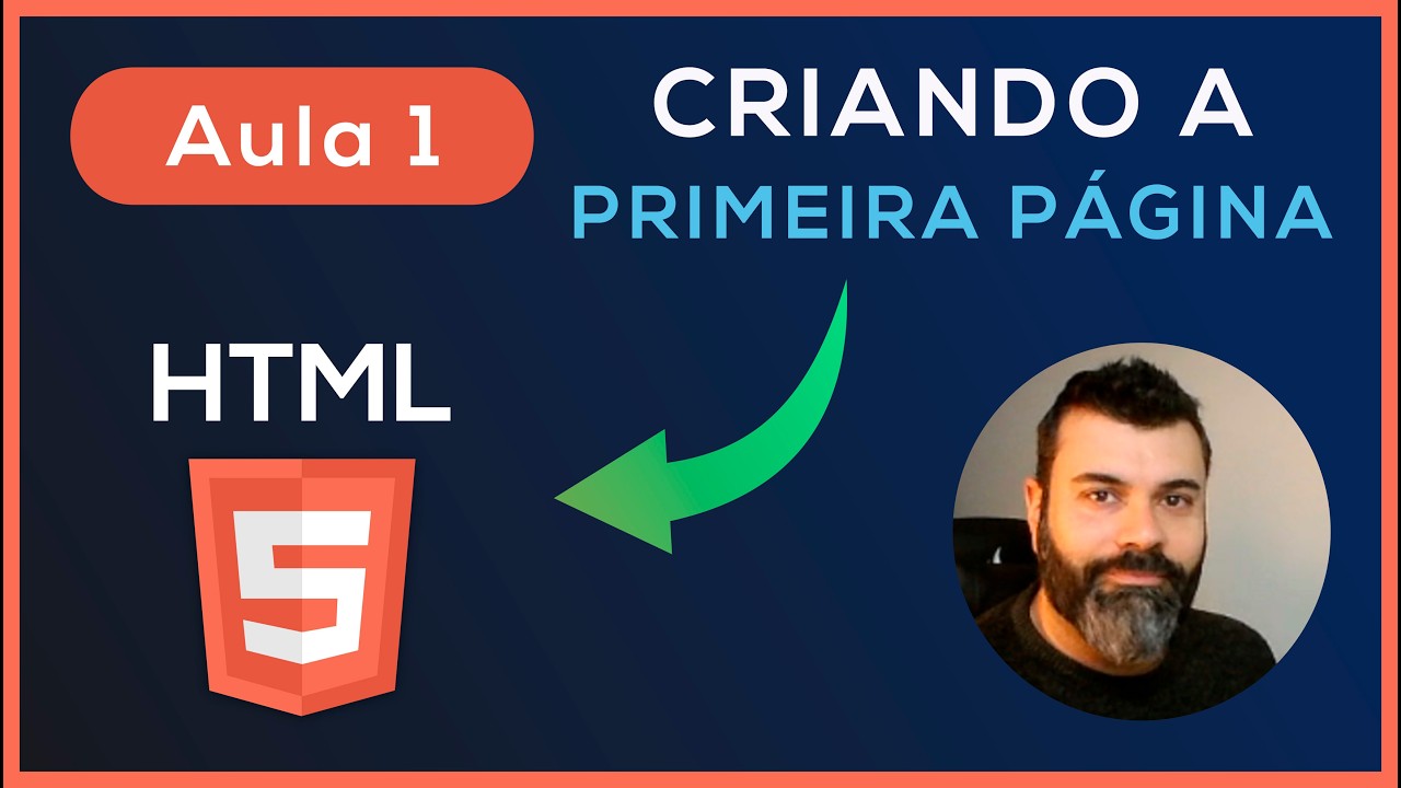 [Aula 1] Como Criar Sua Primeira Página do Zero (HTML para Iniciantes)