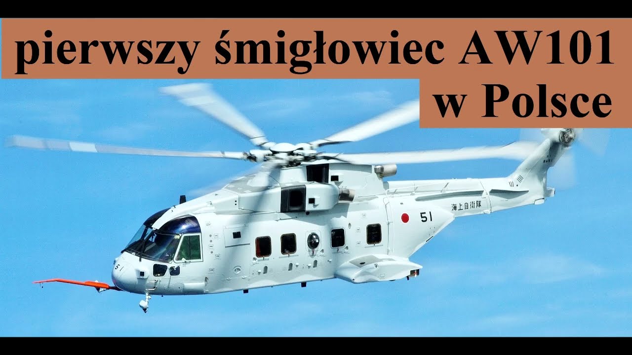 pierwszy śmigłowiec AW101 w Polsce