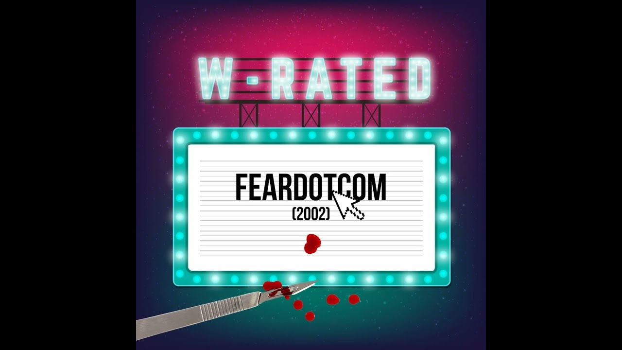 FearDotCom (2002)