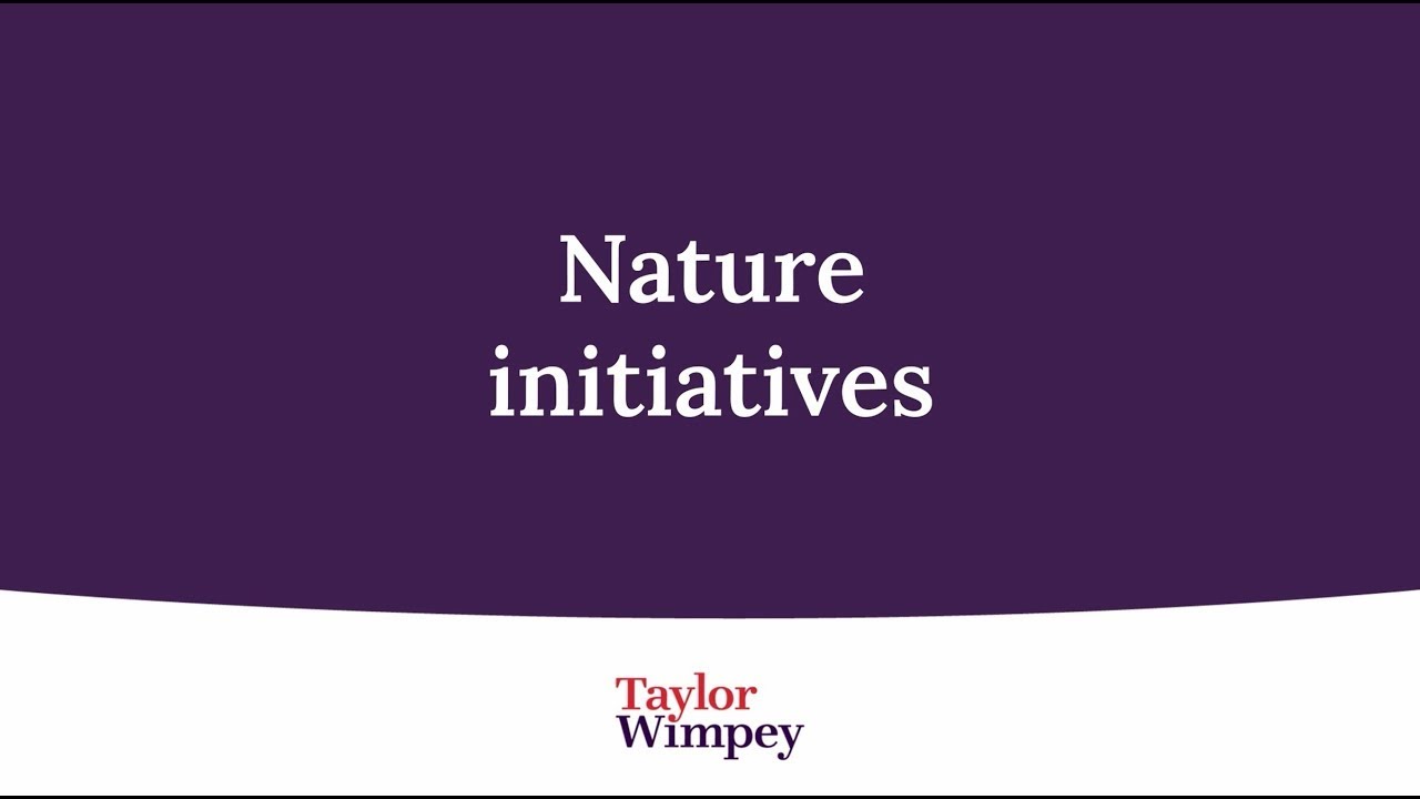 Taylor Wimpey - Nature initiatives (Subtitles)
