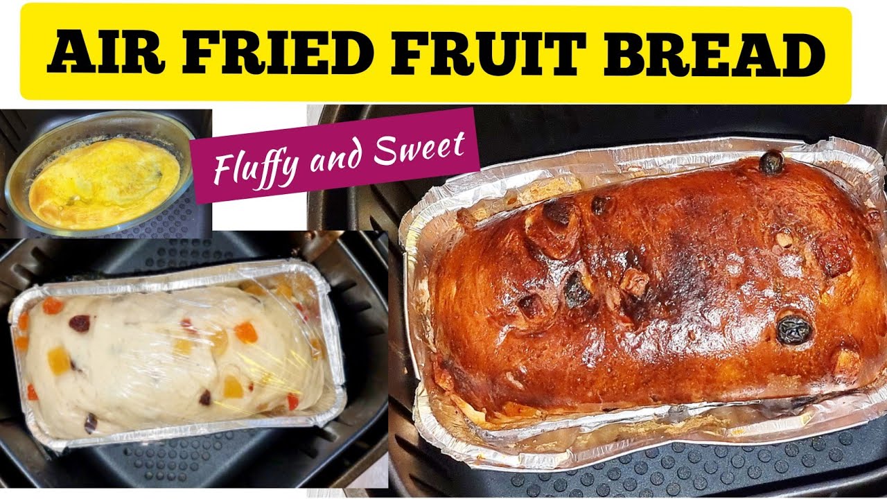 SWEET CHRISTMAS BREAD  IN AIR FRYER RECIPE + BONUS AIR FRIED EGG RECIPES// NO KNEAD FRUIT BREAD