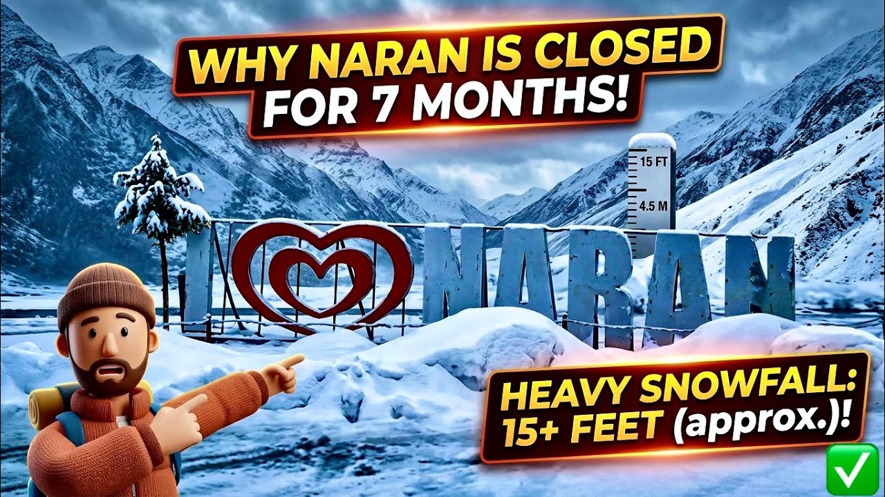 Why Naran is Closed for 7 Months! ❄️ 15 Feet Heavy Snowfall Mudassar Explorer