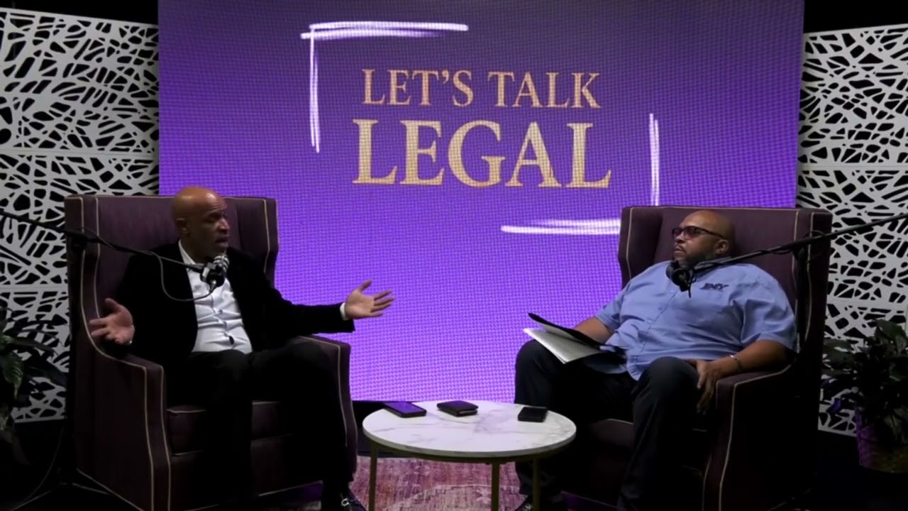 Let's Talk Legal Ep2 Judge Sean Perkins and Dr. Calvin T. Mann Discuss 