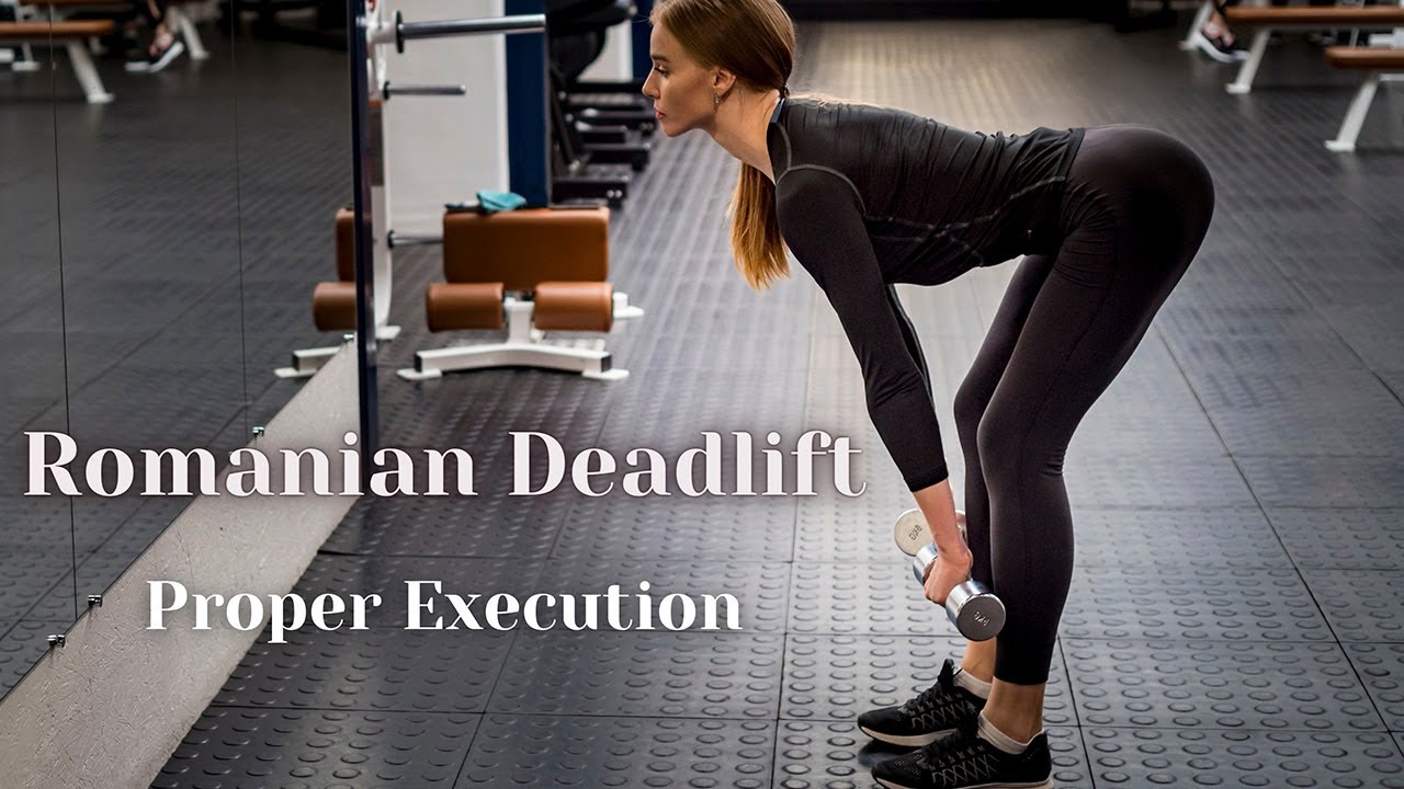 Румънска Тяга - Правилно изпълнение / Romanian Deadlift -  Proper Execution