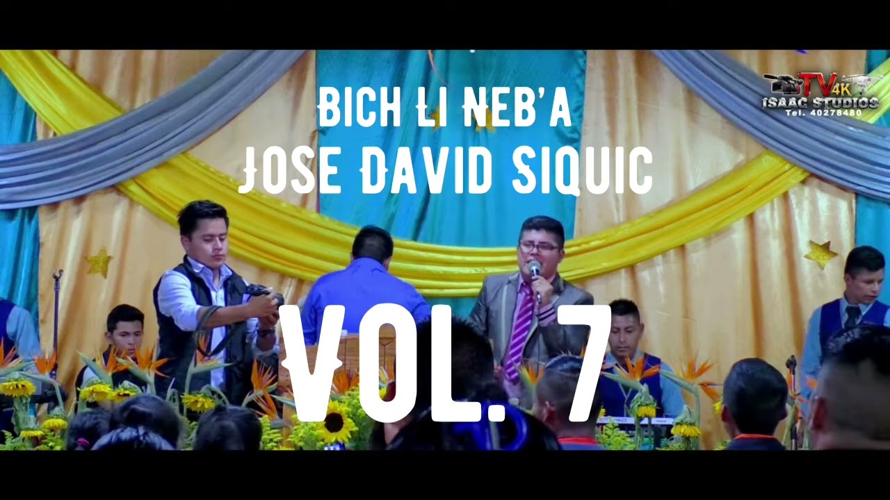 Bich Li Neb&acute;a - Jose David Siquic Vol. 7