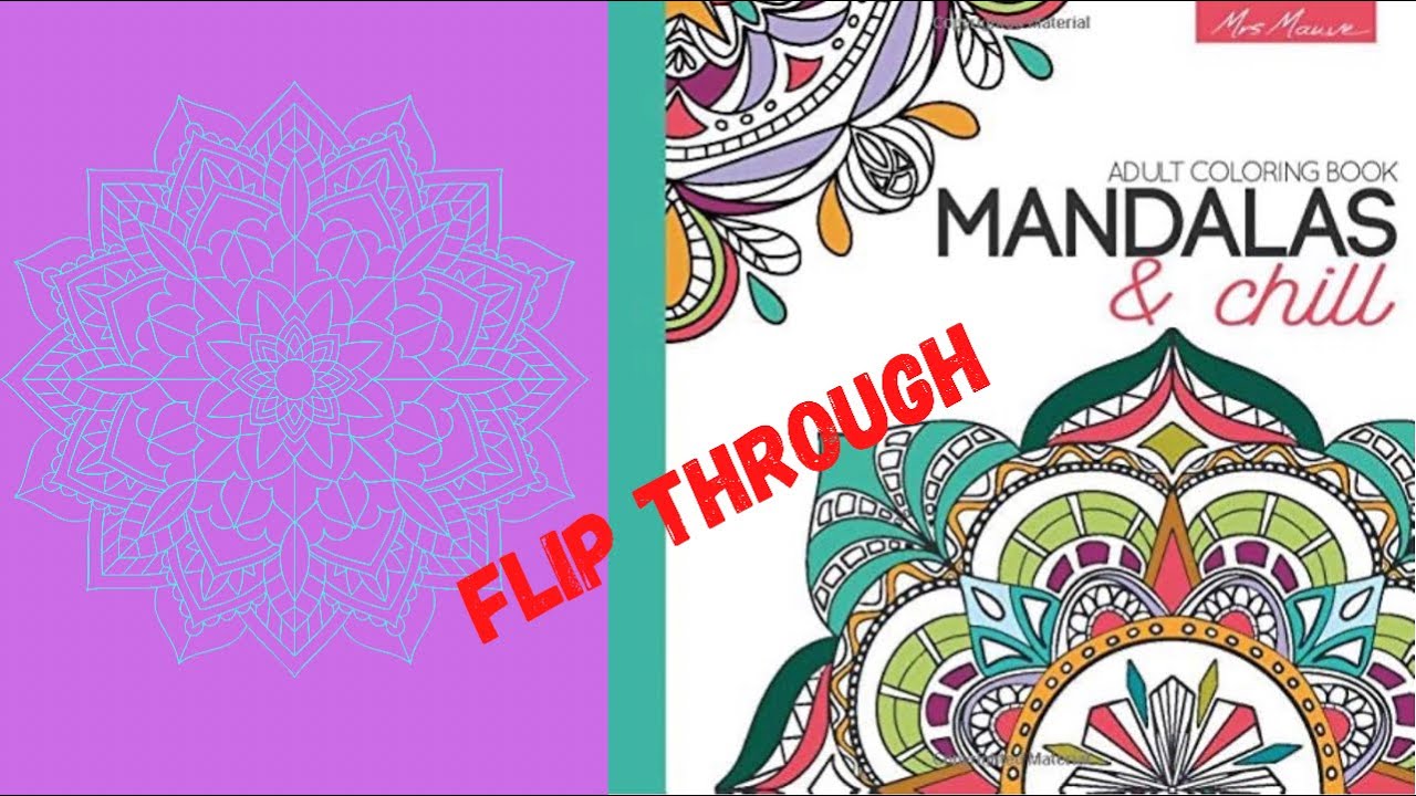 Mandalas & Chill By Mrs. Mauve 💛Adult Coloring Book Flip Through