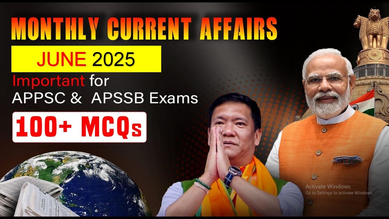 Current Affairs I  June 2025 Part 1 I Monthly Current Affairs #appsc #apssbexam