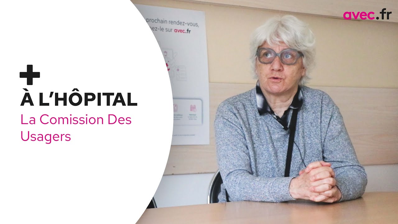 Comprendre l'utilité de la Commission Des Usagers au sein des établissements de santé