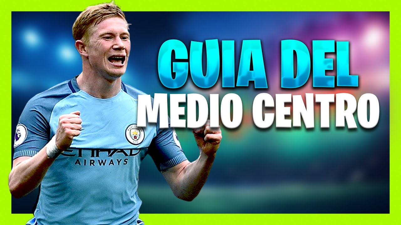 ▶ CONVIERTE EN EL MEJOR MEDIOCENTRO DEL MUNDO 🔥 | Guía de fútbol para el Centro Campista