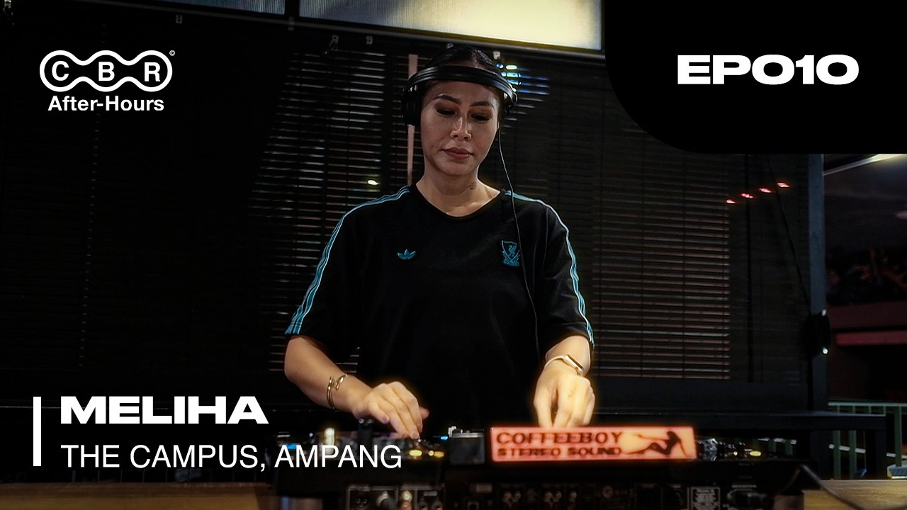 MELIHA (DJ Set) - CBR: After-Hours EP010