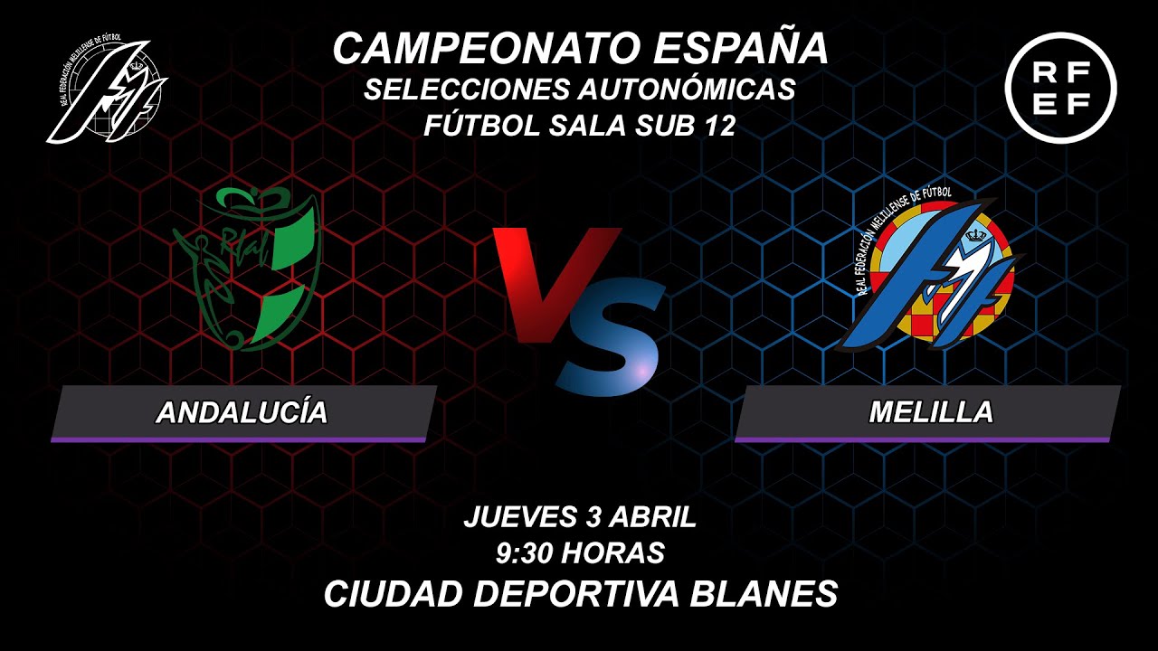 ANDALUCÍA vs MELILLA