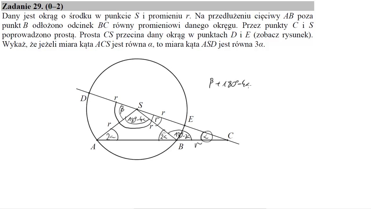 Matura maj 2019 zadanie 29 Dany jest okrąg o środku w punkcie S i promieniu r. Na przedłużeniu
