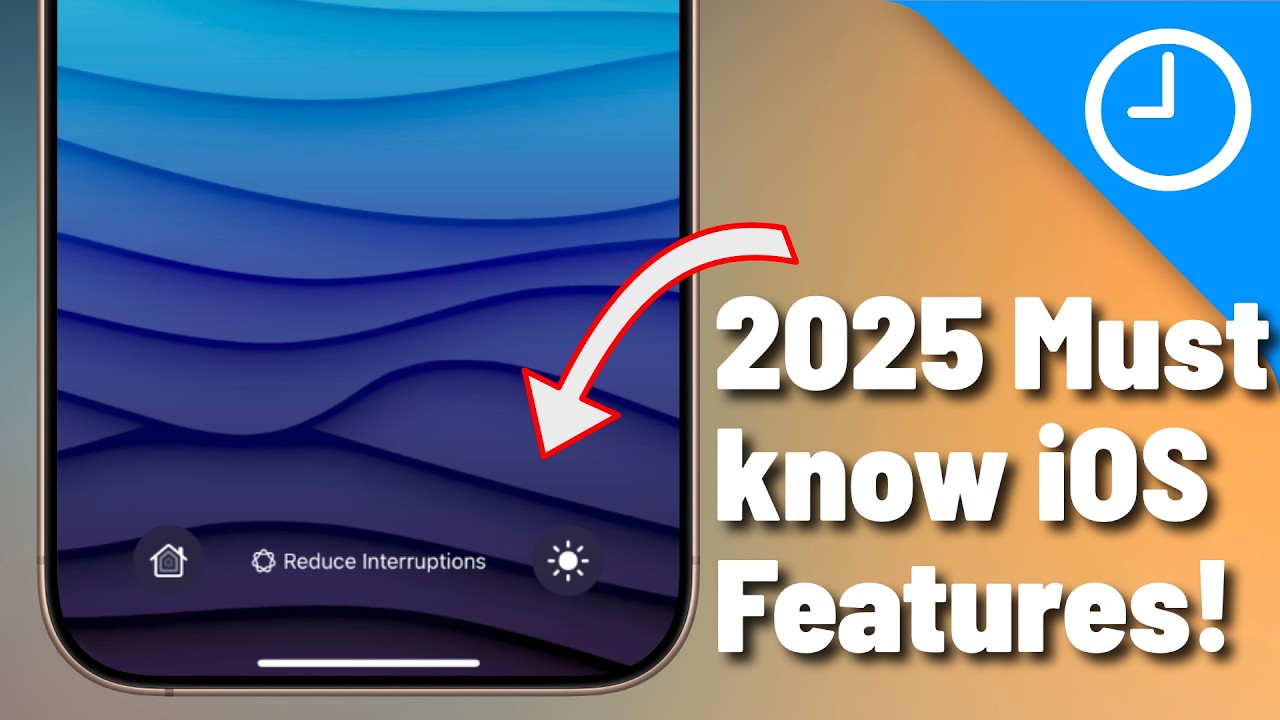 12 Must Know iOS Features for 2025!