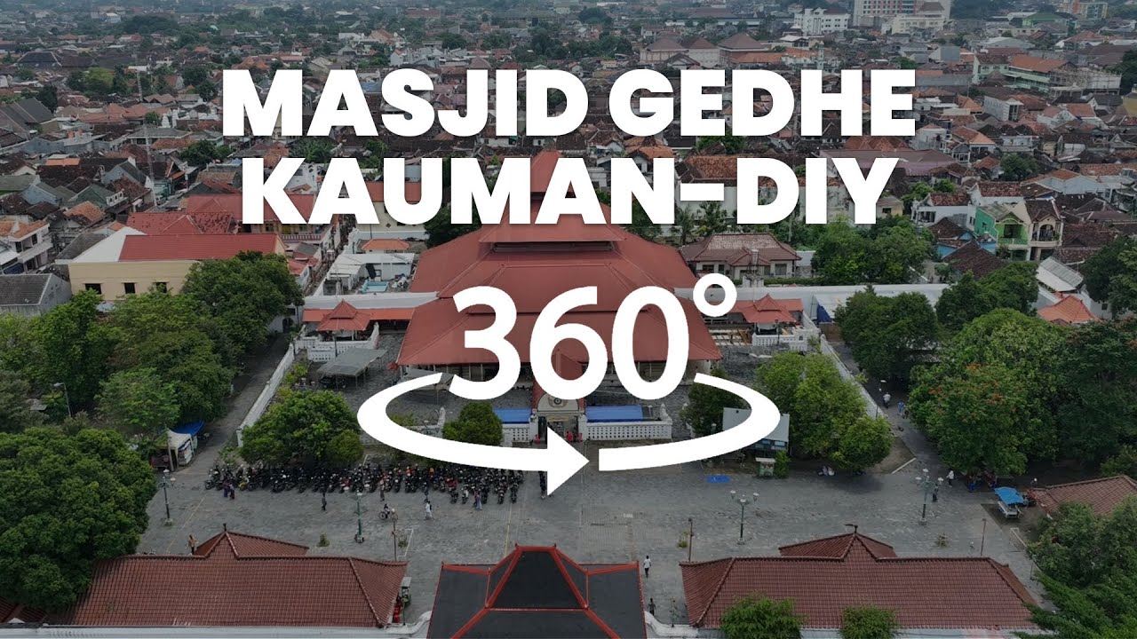 Jelajah Virtual Masjid Gedhe Kauman Yogyakarta 360°