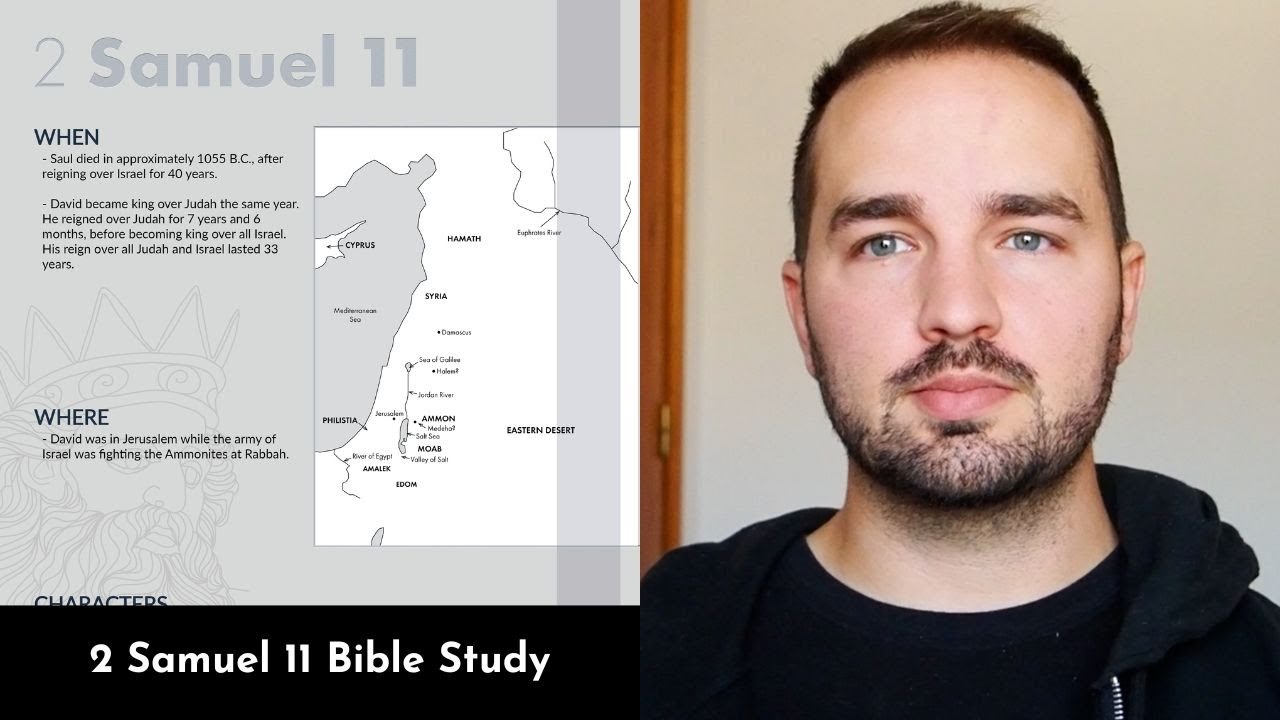 2 Samuel 11 Summary: 5 Minute Bible Study