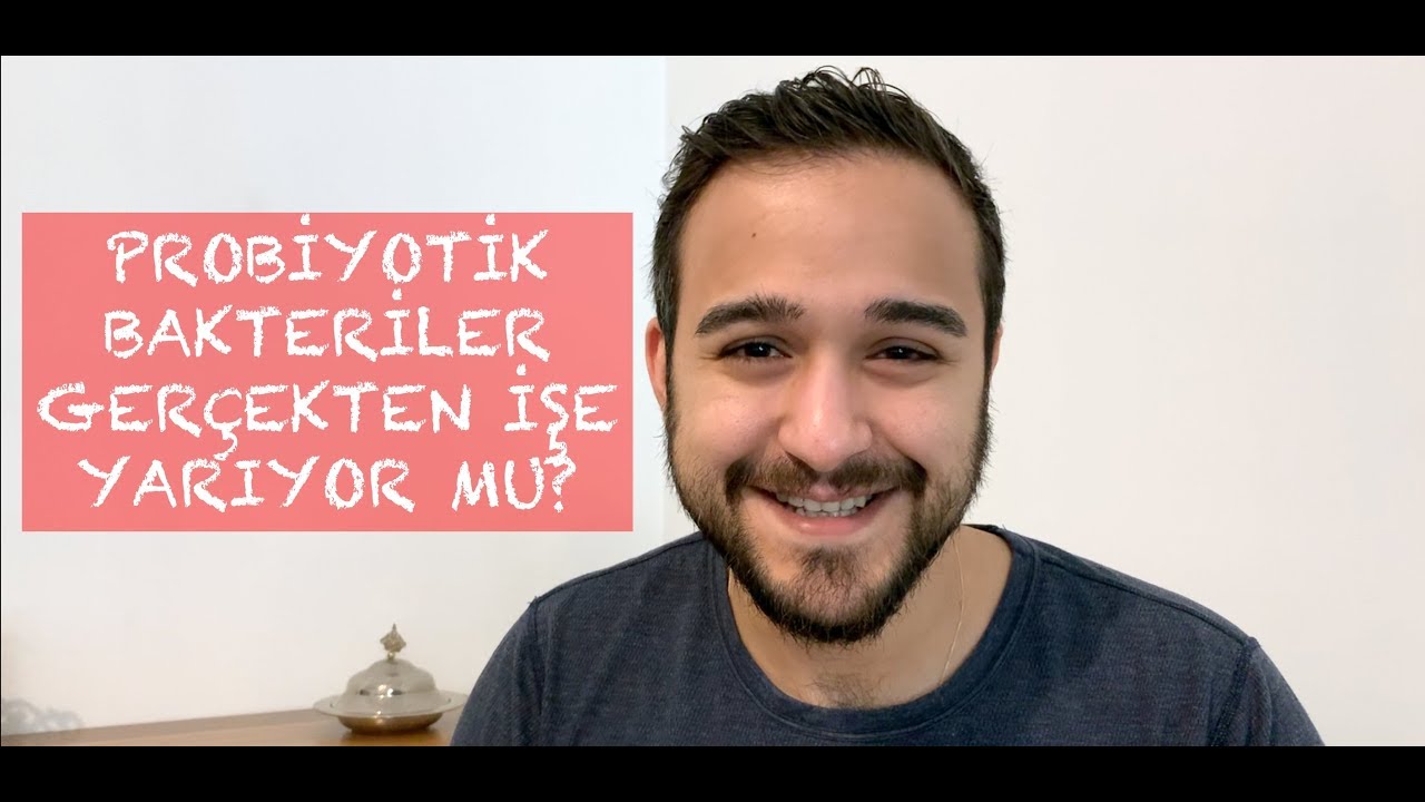 Probiyotik Destekler Ger&ccedil;ekten İşe Yarıyor Mu? | Dr.Can
