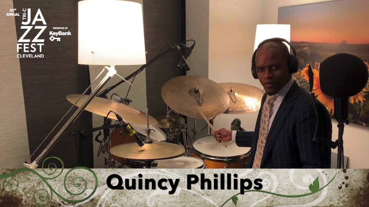 Quincy Phillips - Drumming Part One