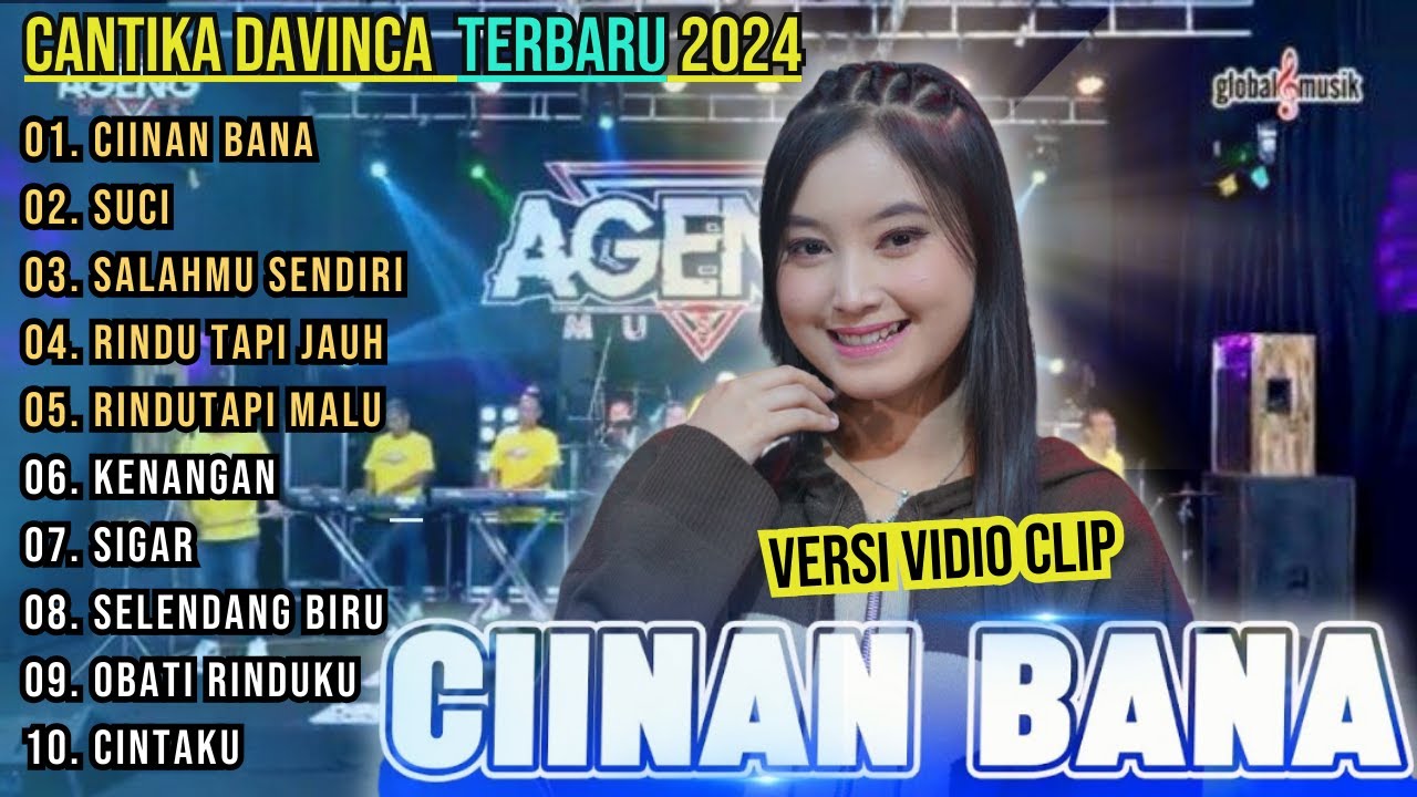 Ciinan Bana - Suci - Cantika Davinca Full Album Terbaru || Ageng Music Full Album Terbaru 2024