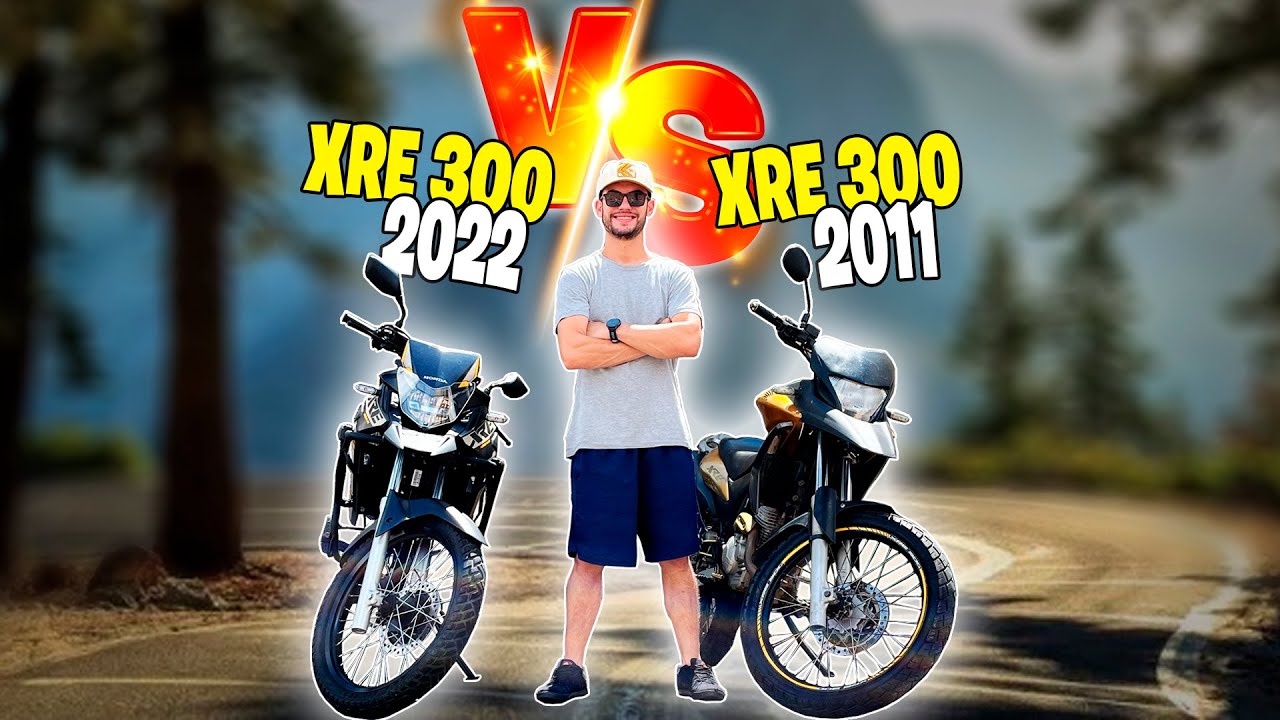 XRE 300 ANTIGA 2011 VS XRE 300 NOVA 2022 (COMPARAÇÃO)