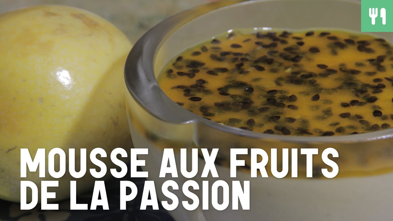 Mousse au fruit de la passion | Recettes du monde