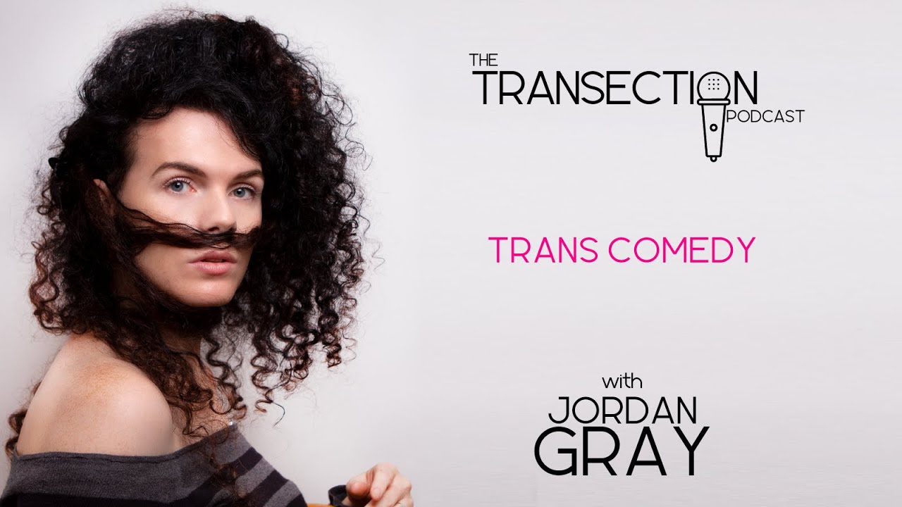 S3 E3 Jordan Gray: Trans Comedy