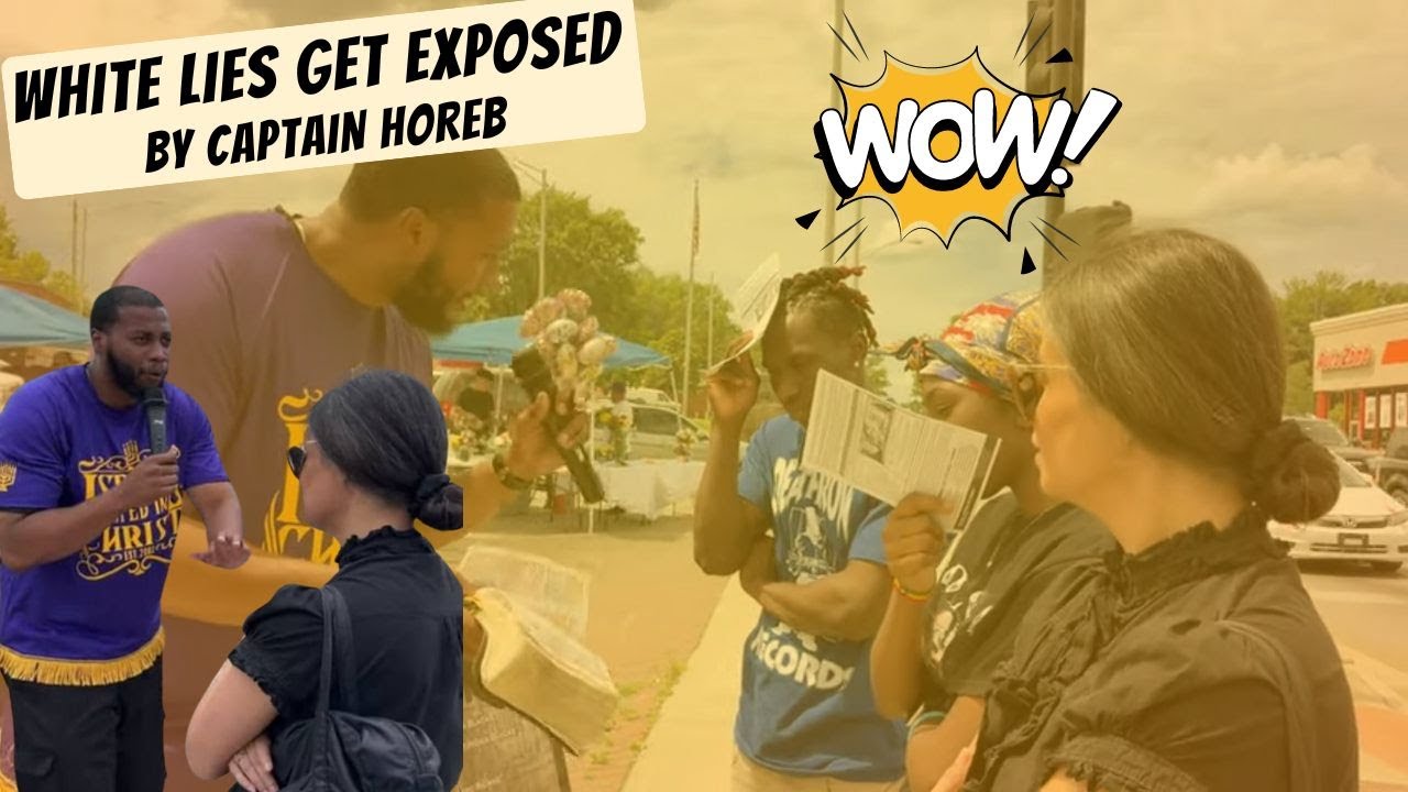 WHITE LIES GET EXPOSED BY CAPTAIN HOREB