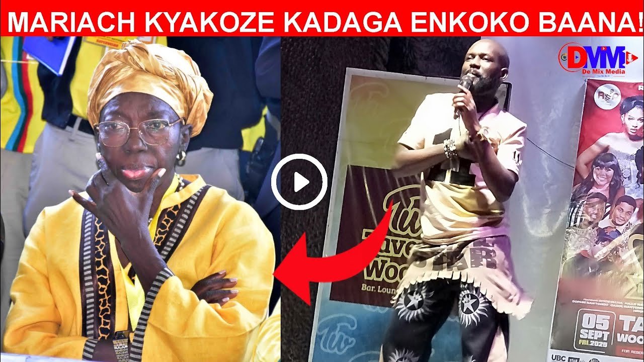 AMAZIGA NE MIRAGA!! MC MARIACH KYAKOZE REBECCA KADAGA, ENKOKO BAANA!!