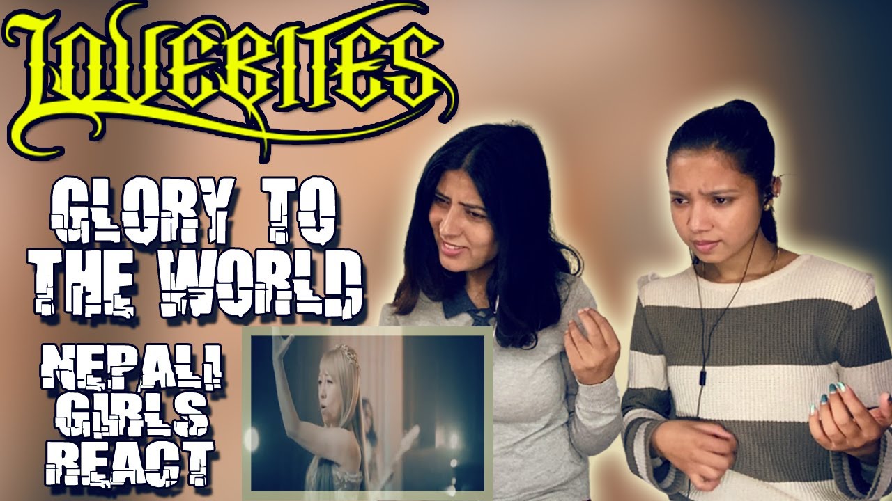 LOVEBITES REACTION | GLORY TO THE WORLD OFFICIAL REACTION | PATREON REQUEST | NEPALI GIRLS REACT