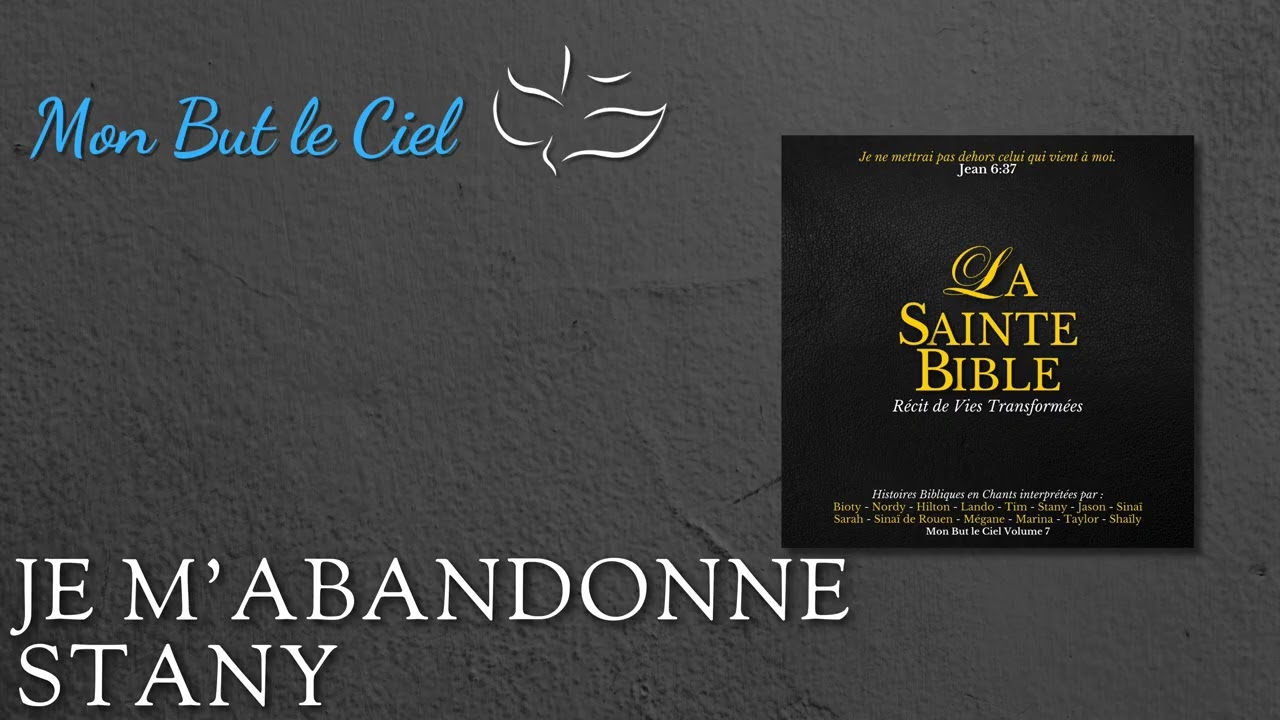 Je m'abandonne - Stany