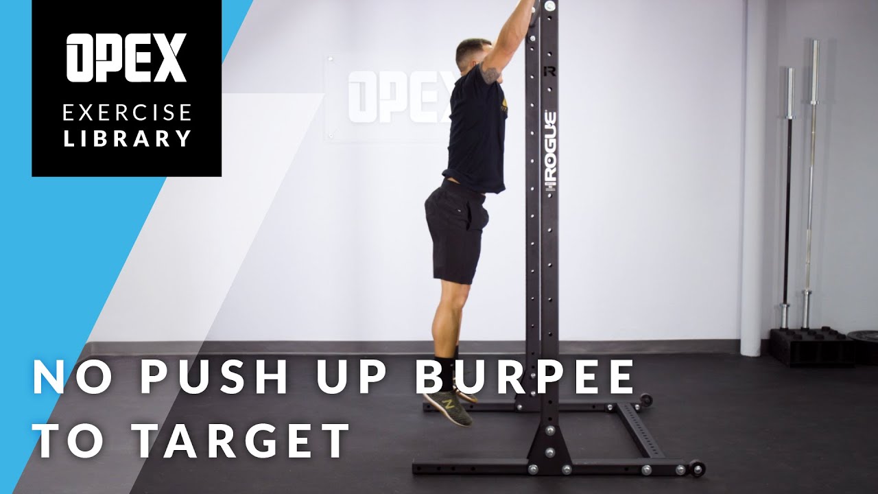 No Push Up Burpee to Target - OPEX Exercise Library