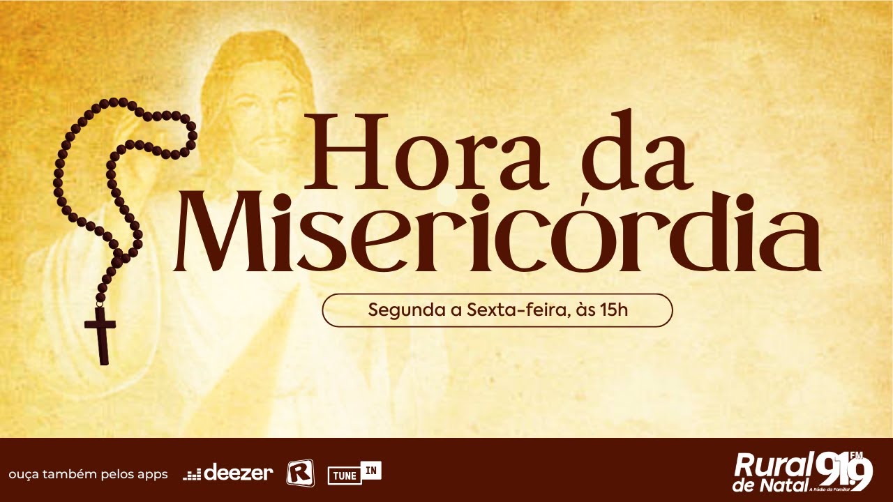 HORA DA MISERICÓRDIA  | 23/02/2025