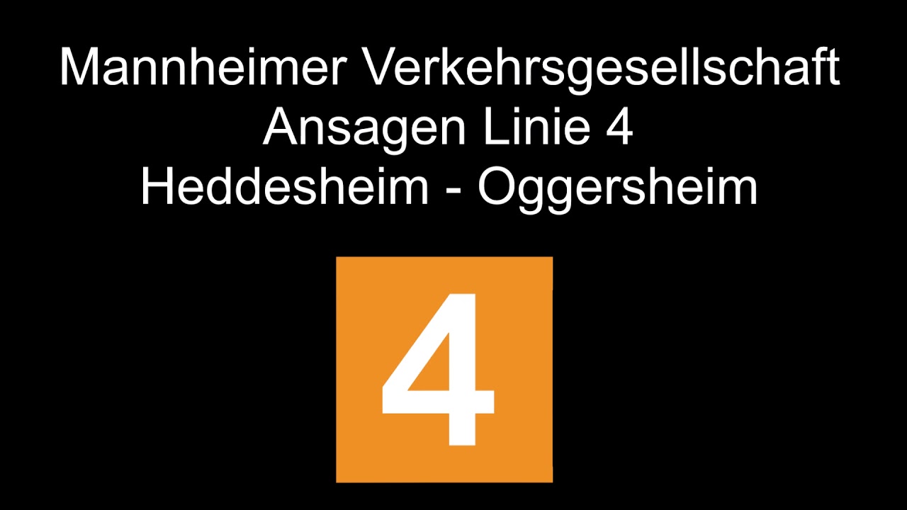Straßenbahn Mannheim (rnv) | alte Ansagen Linie 4