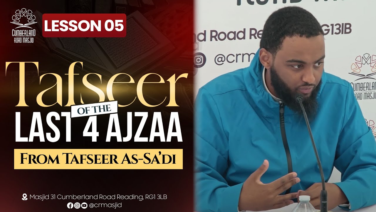 Tafseer Surah An-Najm - Tafseer As-Sa'di || Lesson 05 || Ustadh Abdul Ahad Dayib حفظه الله