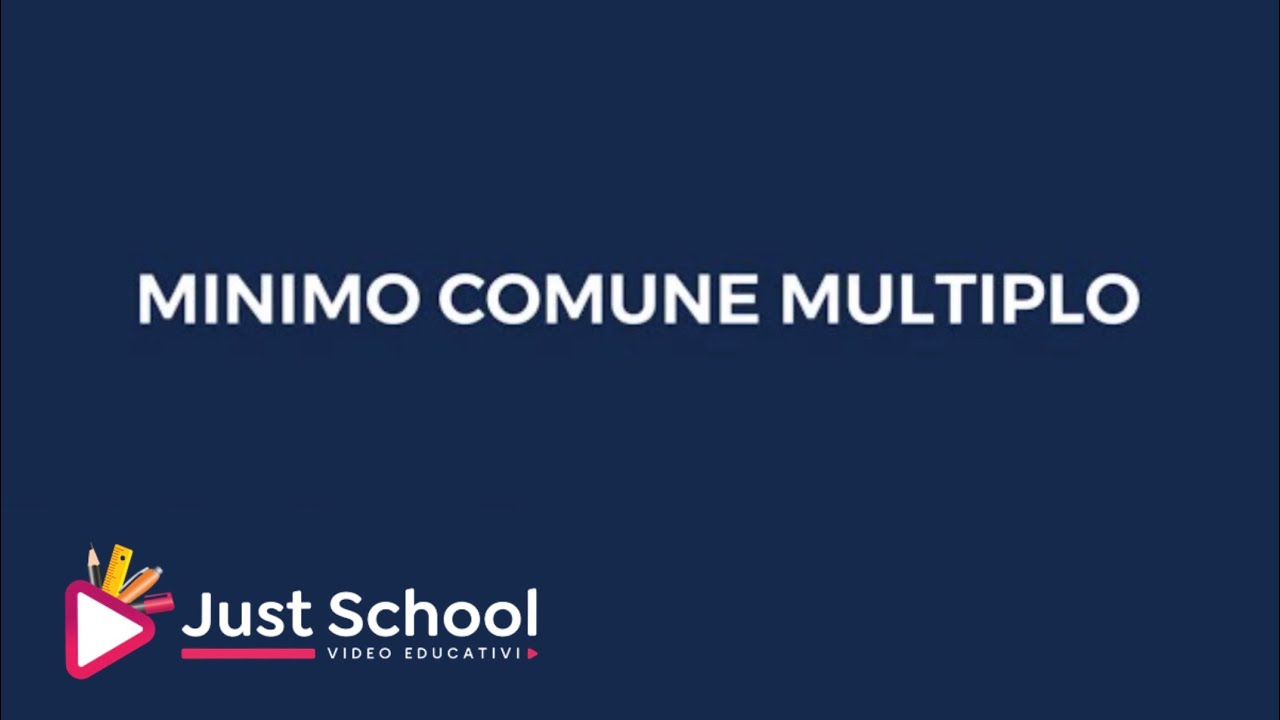Minimo comune multiplo (mcm)