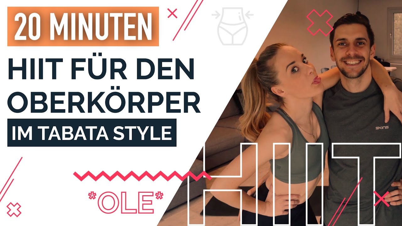Oberkörper Übungen zum Auspowern für zu Hause – HIIT im Tabata Style | *OLE*