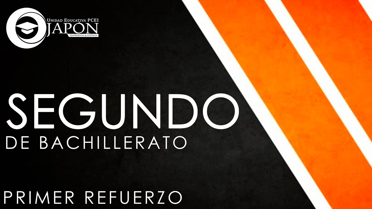 SEMANA DE BIENVENIDA SEGUNDO DE BACHILLERATO