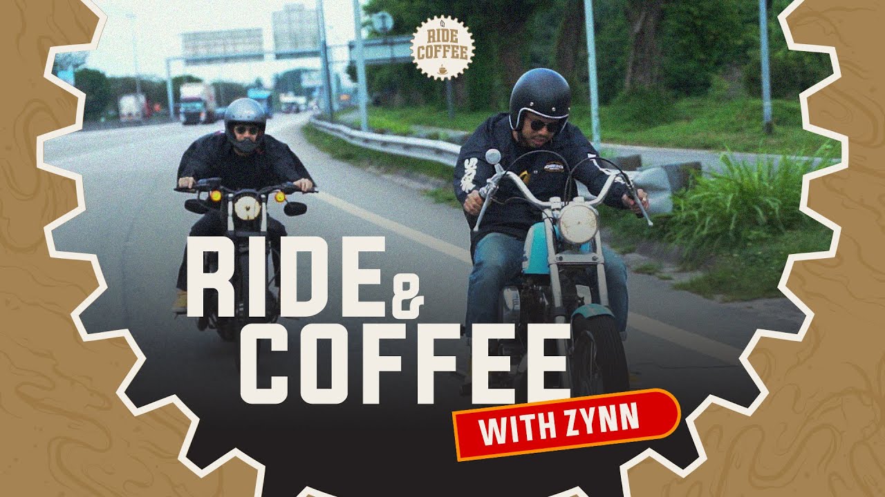 RIDE & COFFEE EPISODE 1 : ZYNN - MOTOR YANG KETIGA