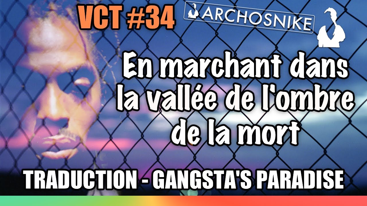 Gangsta’s Paradise - Coolio L.V - Traduction & Lyrics - VCT #34