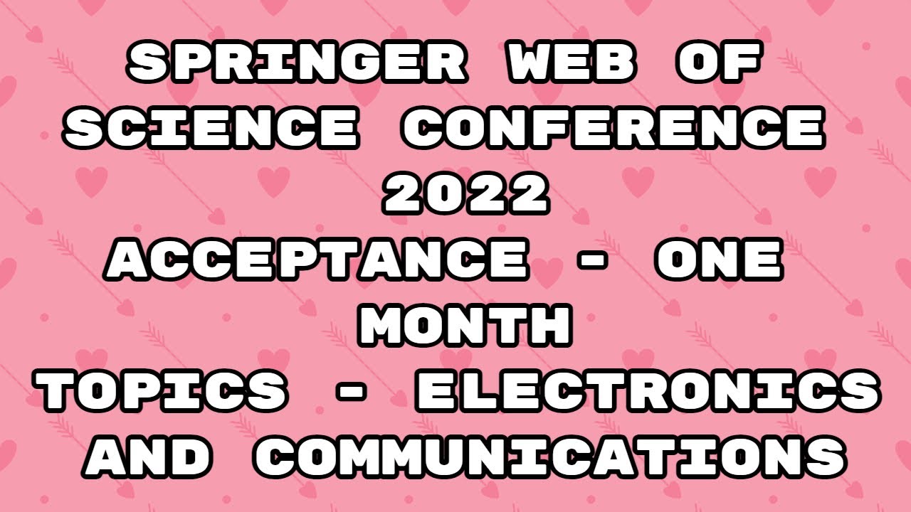 springer international conference 2022 / web of science conference / 30 days acceptance